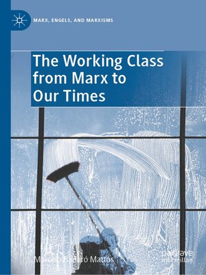 cover image of The Working Class from Marx to Our Times